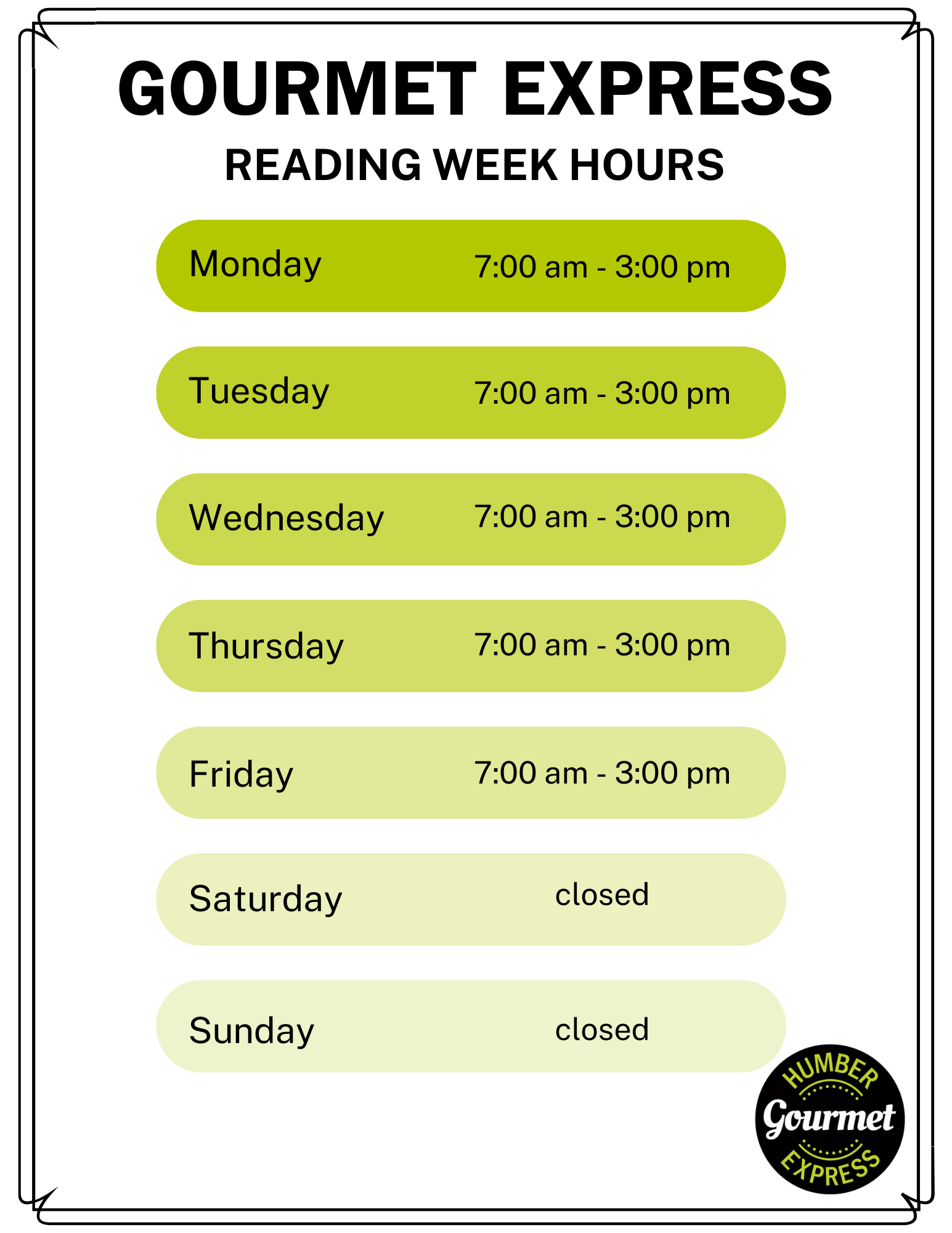 Gourmet Express Hours of Operation Reading Week Humber Communiqué